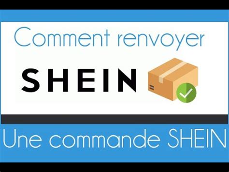 renvoyer une commande shein|Retour Shein et Remboursement : Comment ça。